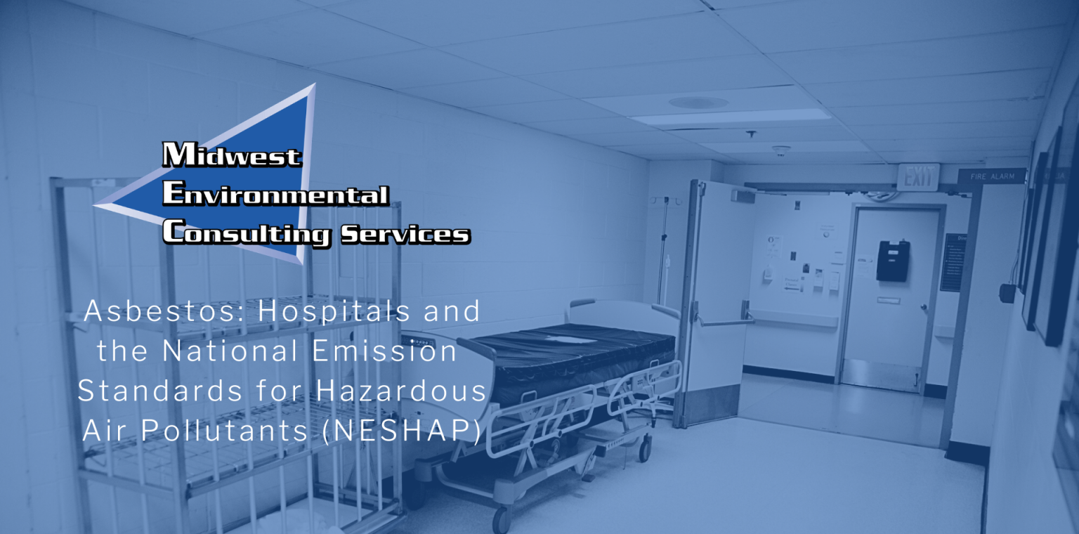 Asbestos: Hospitals And The National Emission Standards For Hazardous ...