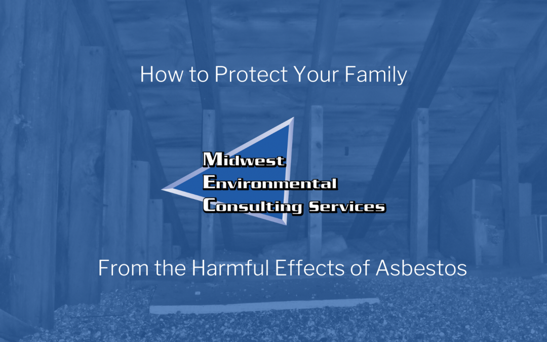 How To Protect Your Family From The Harmful Effects Of Asbestos